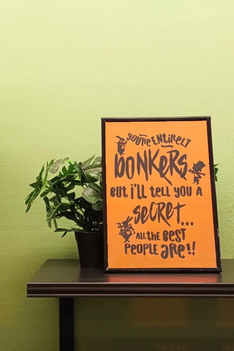 You're Entirely Bonkers Alice in Wonderland Pink
